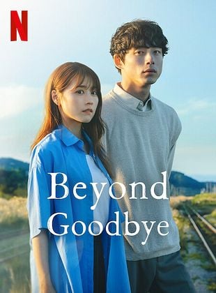 Poster der Serie Beyond Goodbye