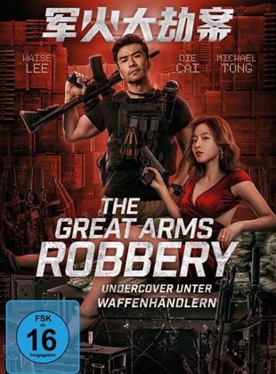 The Great Arms Robbery - Undercover unter Waffenhändlern
