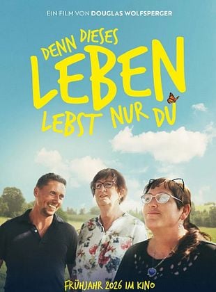 Denn dieses Leben lebst nur Du!