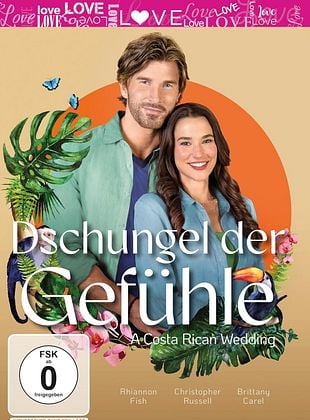 Filmposter von  Dschungel der Gefühle - A Costa Rican Wedding