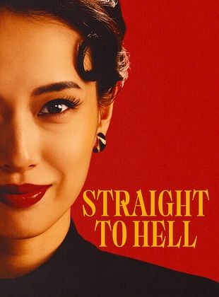 Poster der Serie Straight To Hell