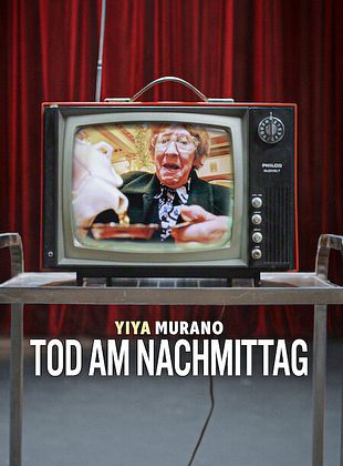 Filmposter von  Yiya Murano: Tod am Nachmittag