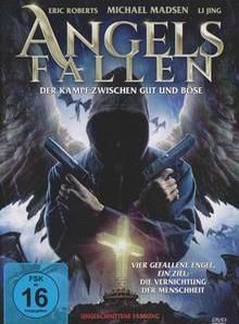 Filmposter von  Angels Fallen - Der finale Kampf zwischen Gut und Böse