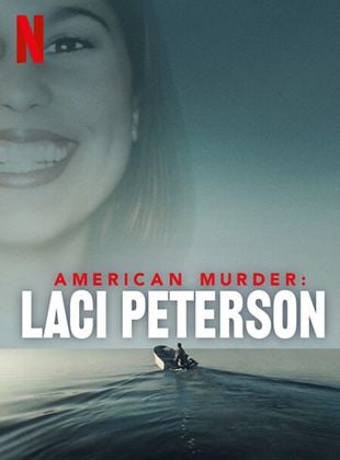 American Murder: Laci Peterson