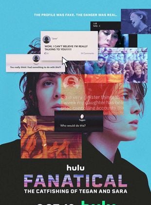  Fanatical: The Catfishing Of Tegan And Sara