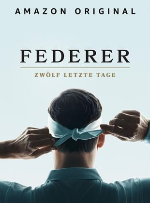  Federer: Zwölf Letzte Tage