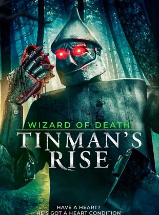 Filmposter von  Wizard Of Death: Rise Of The Tinman