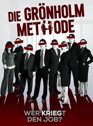 Filmposter von  Die Grönholm-Methode - Wer kriegt den Job?