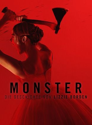 Monster: Die Geschichte von Lizzie Borden