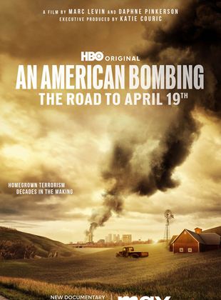  An American Bombing: The Road to April 19th