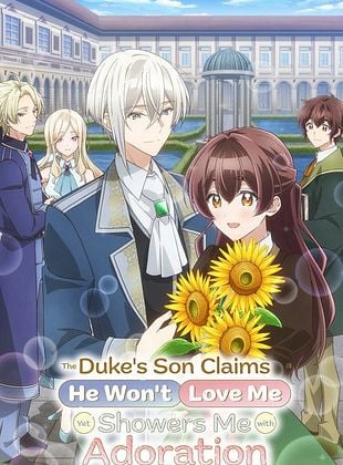 Poster der Serie The Duke's Son Claims He Won't Love Me Yet Showers Me With Adoration