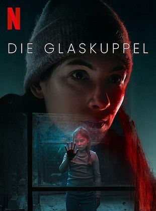 Poster der Serie Die Glaskuppel