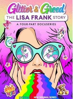 Glitter and Greed: The Lisa Frank Story