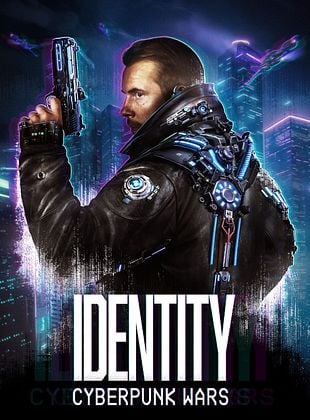 Identity - Cyberpunk Wars
