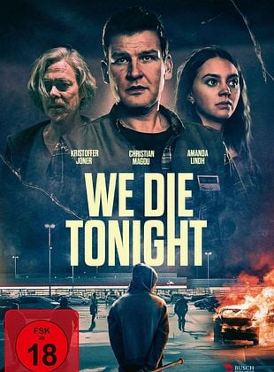 Filmposter von We Die Tonight