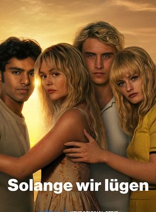 Solange wir lügen