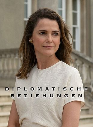 Poster der Serie Diplomatische Beziehungen - Staffel 4