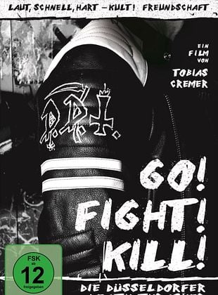 Filmposter von  Go! Fight! Kill! - Die Düsseldorfer Death Thrasher - Der Film