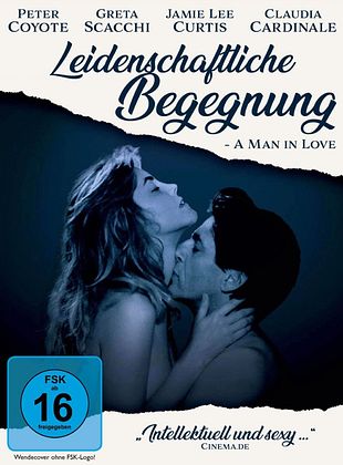 Leidenschaftliche Begegnung - A Man In Love