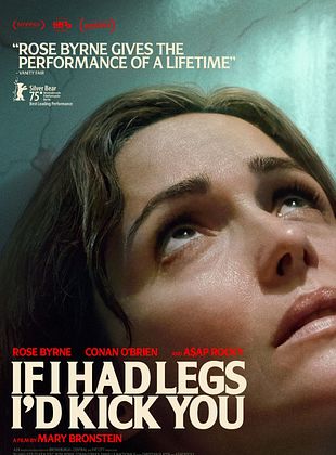 If I Had Legs I'd Kick You