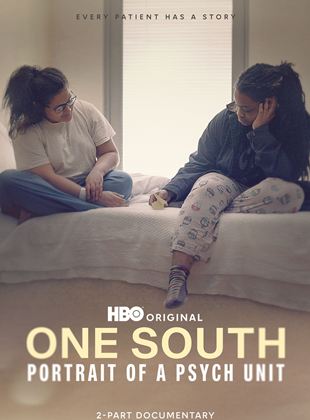 One South: Portrait of a Psych Unit