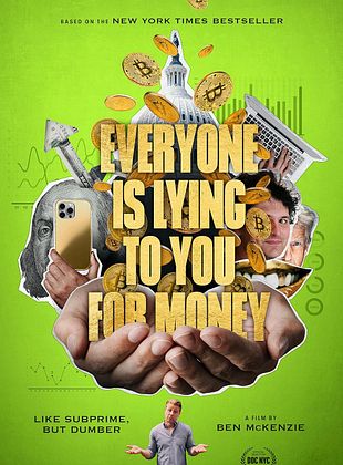 Everyone Is Lying To You For Money
