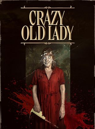 Filmposter von  Crazy Old Lady