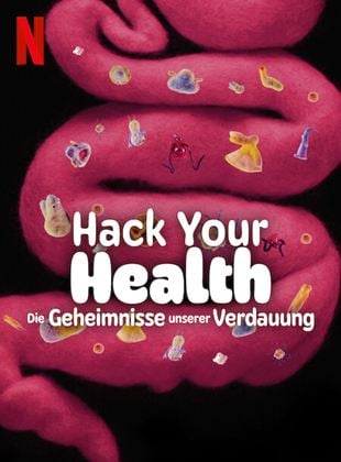  Hack Your Health: Die Geheimnisse unserer Verdauung