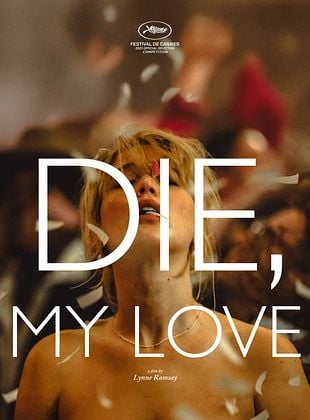 Filmposter von  Die, My Love