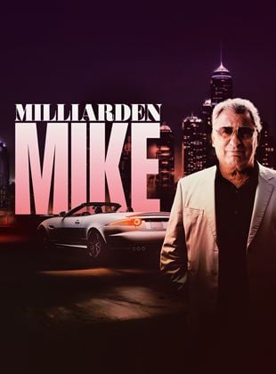  Milliarden Mike