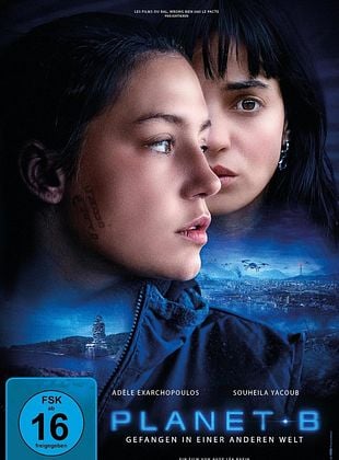 Filmposter von Planet B - Gefangen in einer anderen Welt