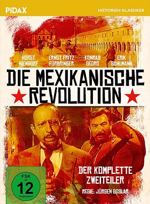 Filmposter von Die mexikanische Revolution