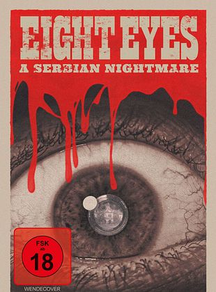 Filmposter von  Eight Eyes - A Serbian Nightmare