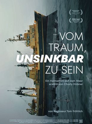 Filmposter von Vom Traum, unsinkbar zu sein - Ein Heimatfilm auf dem Meer