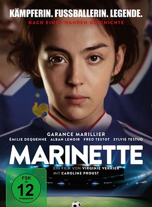  Marinette - Kämpferin. Fussballerin. Legende.