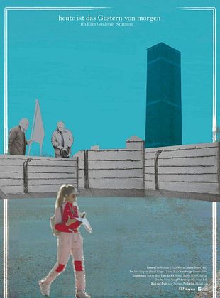 Filmposter von  Heute ist das Gestern von Morgen