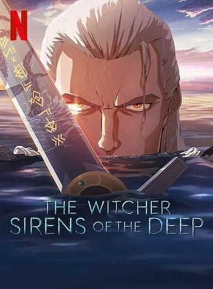 Filmposter von  The Witcher: Sirens Of The Deep