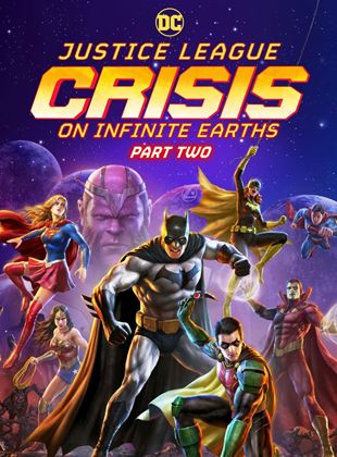  Justice League: Crisis On Infinite Earths Part Two