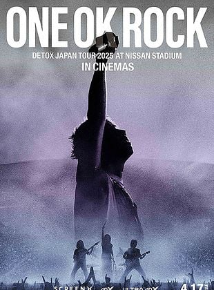 Filmposter von  ONE OK ROCK Detox Japan Tour 2025 At Nissan Stadium In Cinemas