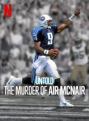  Untold: The Murder of Air McNair