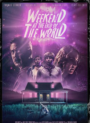 Filmposter von  Weekend At The End Of The World