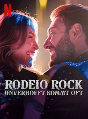  Rodeio Rock – Unverhofft kommt oft