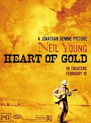  Neil Young: Heart of Gold