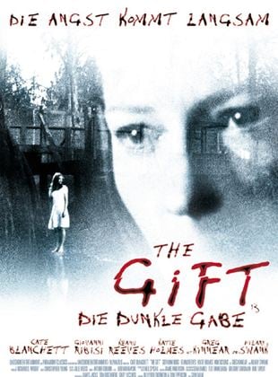  The Gift - Die dunkle Gabe