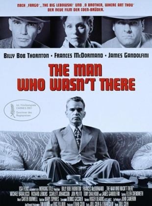  The Man Who Wasn't There