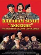 Hababam Sinifi Askerde - Die chaotische Armee - Die chaotische Klasse 2