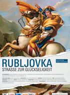 Rubljovka - Straße zur Glückseligkeit