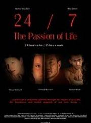  24/7 - The Passion of Life