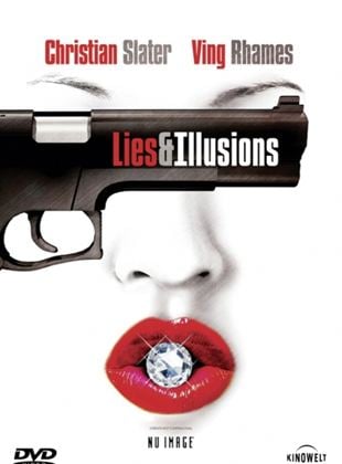  Lies & Illusions