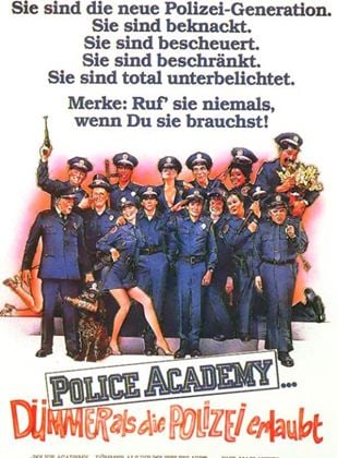  Police Academy - Dümmer als die Polizei erlaubt